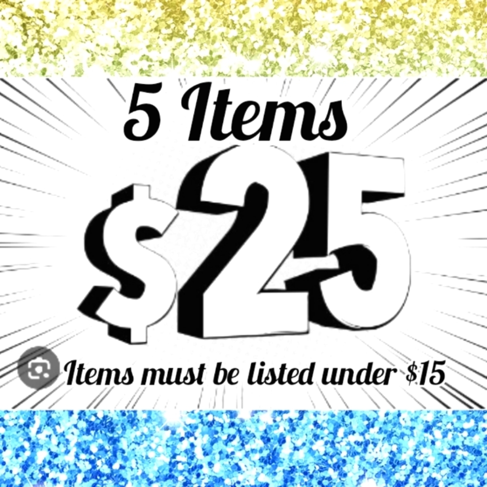 5 Items for $25 Special Bundle Deal
